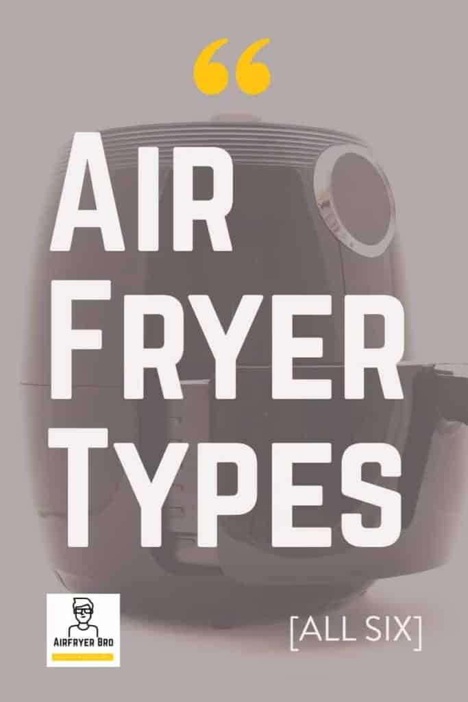 today we talk about the different air fryer types you can buy right now.