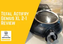 Tefal Actifry Genius XL 2 in 1 Review for 2023